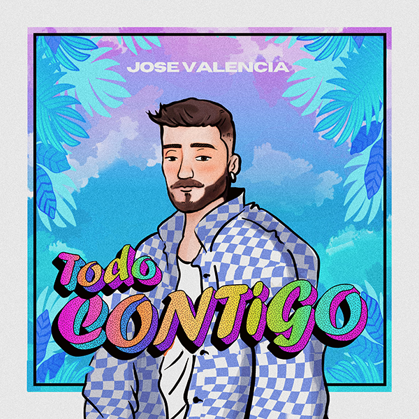 Jose Valencia - Todo contigo (Álvaro De Luna cover)